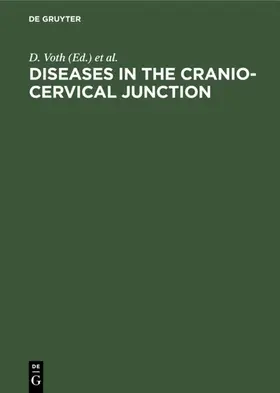 Voth / Glees / Schürmann |  Diseases in the cranio-cervical junction | eBook | Sack Fachmedien