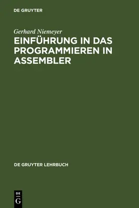 Niemeyer | Einführung in das Programmieren in ASSEMBLER | E-Book | www2.sack.de