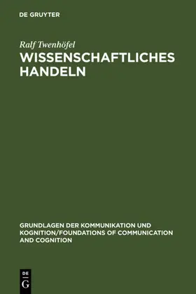 Twenhöfel |  Wissenschaftliches Handeln | eBook | Sack Fachmedien