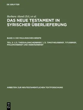 Aland / Juckel | 1./2. Thessalonicherbrief, 1./2. Timotheusbrief, Titusbrief, Philemonbrief und Hebräerbrief | E-Book | sack.de