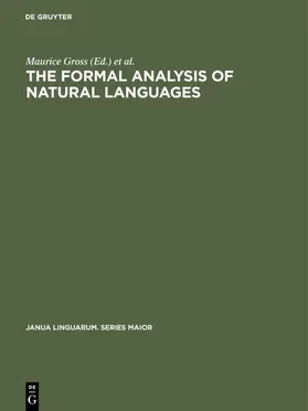 Gross / Halle / Schützenberger | The Formal Analysis of Natural Languages | E-Book | sack.de