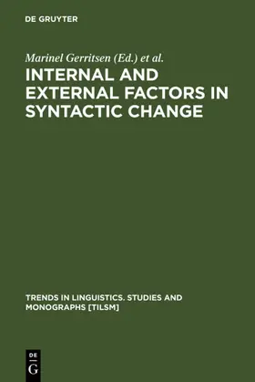 Gerritsen / Stein |  Internal and External Factors in Syntactic Change | eBook | Sack Fachmedien