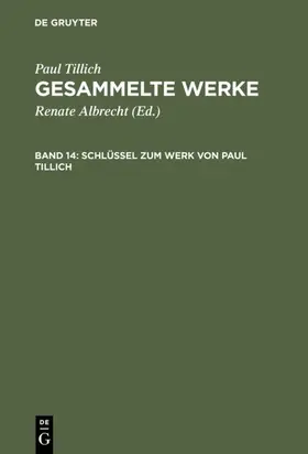 Albrecht / Tillich | Schlüssel zum Werk von Paul Tillich | E-Book | sack.de
