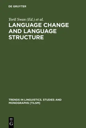 Swan / Mørck / Jansen | Language Change and Language Structure | E-Book | sack.de