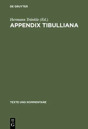 Tränkle | Appendix Tibulliana | E-Book | www2.sack.de