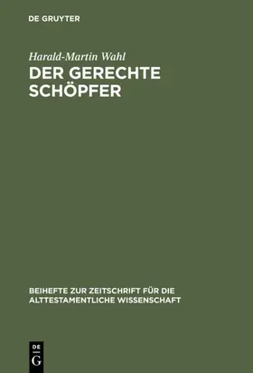 Wahl | Der gerechte Schöpfer | E-Book | www2.sack.de