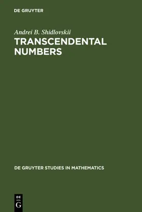 Shidlovskii |  Transcendental Numbers | eBook | Sack Fachmedien