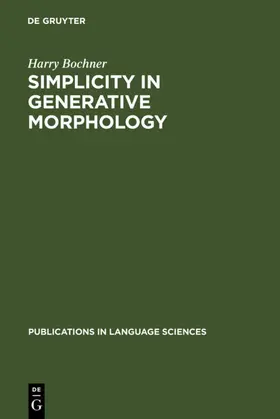 Bochner |  Simplicity in Generative Morphology | eBook | Sack Fachmedien
