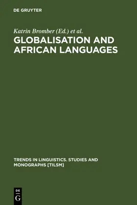 Bromber / Smieja |  Globalisation and African Languages | eBook | Sack Fachmedien