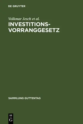 Jesch / Ley / Racky |  Investitionsvorranggesetz | eBook | Sack Fachmedien