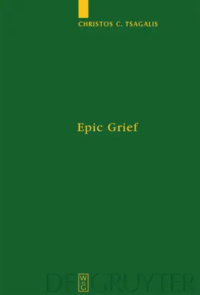 Tsagalis |  Epic Grief | eBook | Sack Fachmedien