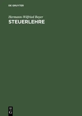 Bayer | Steuerlehre | E-Book | sack.de