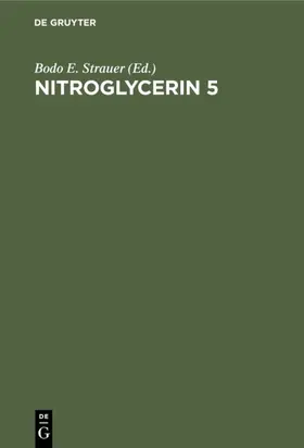 Strauer |  Nitroglycerin 5 | eBook | Sack Fachmedien