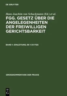 Briesemeister / König / Müther |  Einleitung; §§ 1-34 FGG | eBook | Sack Fachmedien