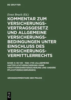 Johannsen |  §§ 149 - 158a VVG (Allgemeine Haftpflichtversicherung ohne Kraftverkehrsversicherung und andere Pflichtversicherungen) | eBook | Sack Fachmedien