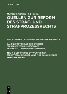 Schubert |  2. Lesung des Entwurfs einer Strafverfahrensordnung (mit Ausnahme des Vorverfahrens) | eBook | Sack Fachmedien