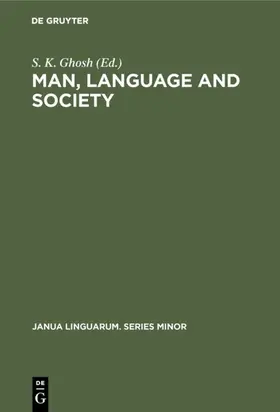 Ghosh |  Man, Language and Society | eBook | Sack Fachmedien