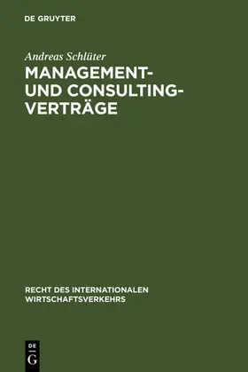 Schlüter |  Management- und Consulting-Verträge | eBook | Sack Fachmedien