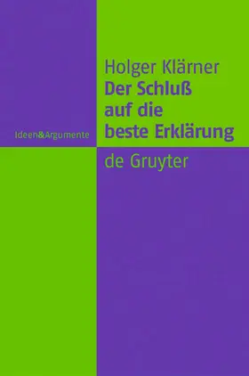 Klärner | Der Schluß auf die beste Erklärung | E-Book | sack.de