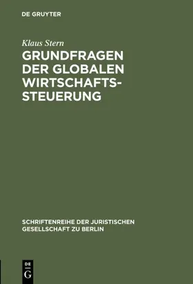 Stern |  Grundfragen der globalen Wirtschaftssteuerung | eBook | Sack Fachmedien