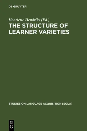 Hendriks |  The Structure of Learner Varieties | eBook | Sack Fachmedien