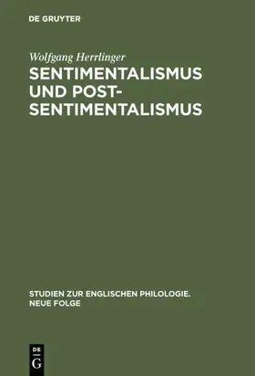 Herrlinger |  Sentimentalismus und Postsentimentalismus | eBook | Sack Fachmedien