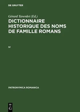 Taverdet |  Dictionnaire historique des noms de famille romans (IV) | eBook | Sack Fachmedien