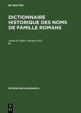 Badia i Margarit | Dictionnaire historique des noms de famille romans (III) | E-Book | sack.de