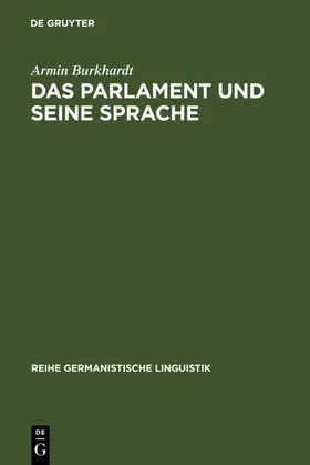 Burkhardt | Das Parlament und seine Sprache | E-Book | sack.de