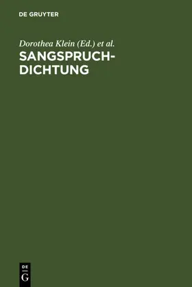 Klein / Ehlert / Schmid |  Sangspruchdichtung | eBook | Sack Fachmedien
