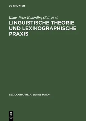 Konerding / Lehr | Linguistische Theorie und lexikographische Praxis | E-Book | sack.de
