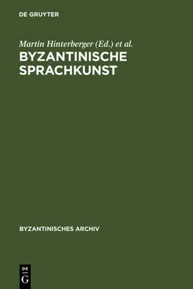 Hinterberger / Schiffer | Byzantinische Sprachkunst | E-Book | sack.de