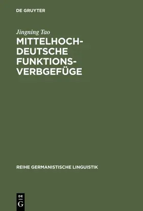 Tao | Mittelhochdeutsche Funktionsverbgefüge | E-Book | sack.de