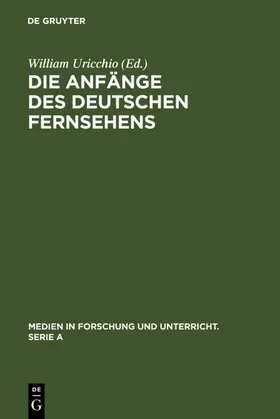 Uricchio | Die Anfänge des Deutschen Fernsehens | E-Book | sack.de