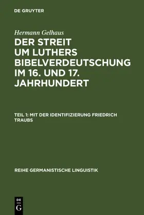 Gelhaus |  Mit der Identifizierung Friedrich Traubs | eBook | Sack Fachmedien