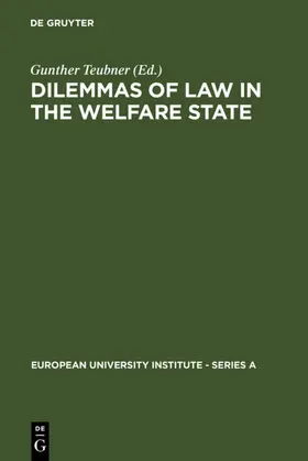 Teubner |  Dilemmas of Law in the Welfare State | eBook | Sack Fachmedien