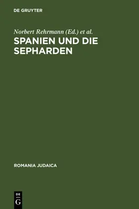 Rehrmann / Koechert |  Spanien und die Sepharden | eBook | Sack Fachmedien