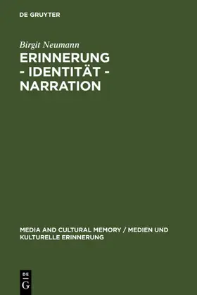 Neumann |  Erinnerung – Identität – Narration | eBook | Sack Fachmedien