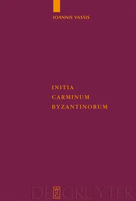 Vassis |  Initia Carminum Byzantinorum | eBook | Sack Fachmedien