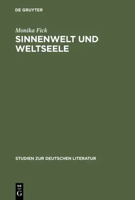Fick |  Sinnenwelt und Weltseele | eBook | Sack Fachmedien