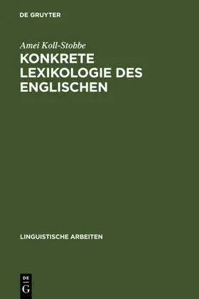 Koll-Stobbe | Konkrete Lexikologie des Englischen | E-Book | sack.de