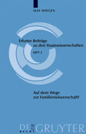 Wingen |  Auf dem Wege zur Familienwissenschaft? | eBook | Sack Fachmedien
