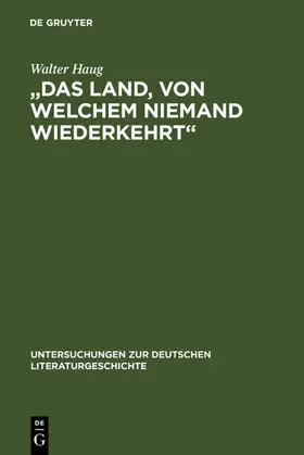Haug |  "Das Land, von welchem niemand wiederkehrt" | eBook | Sack Fachmedien