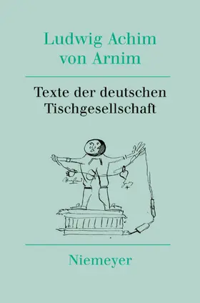 Nienhaus |  Texte der deutschen Tischgesellschaft | eBook | Sack Fachmedien