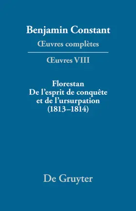 Kloocke / Fink |  Florestan. De l'esprit de conquête et de l'usurpation. Réflexions sur les constitutions (1813–1814) | eBook | Sack Fachmedien