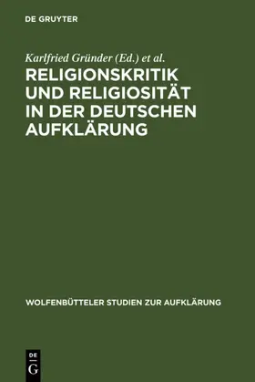 Gründer / Rengstorf |  Religionskritik und Religiosität in der deutschen Aufklärung | eBook | Sack Fachmedien