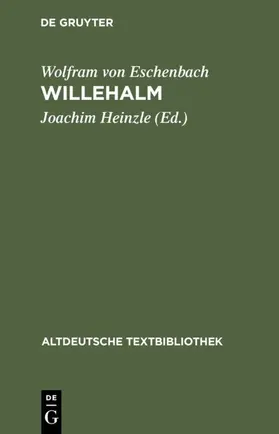 Wolfram von Eschenbach / Heinzle | Willehalm | E-Book | sack.de