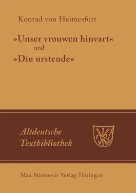 Konrad von Heimesfurt / Gärtner / Hoffmann | "Unser vrouwen hinfart" und "Diu Urstende" | E-Book | sack.de