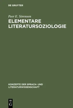 Sörensen |  Elementare Literatursoziologie | eBook | Sack Fachmedien