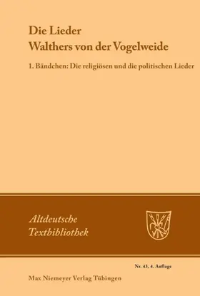 Maurer |  Die Lieder Walthers von der Vogelweide | eBook | Sack Fachmedien